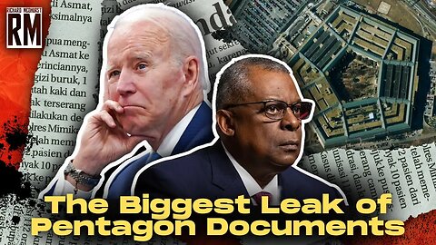 Is the Biggest Leak of Pentagon Documents a SCAM?