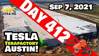 Tesla Gigafactory Austin 4K Day 412 - 9/7/21 - Tesla Terafactory TX - GIGA TEXAS BACK IN ACTION!