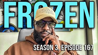 Frozen | Mitch McConnell Freeze Up, Chicago Funeral Home Owner Tired, You're Going Broke | S3.EP167