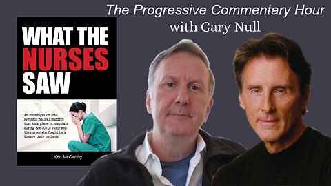 Gary Null interviews Ken McCarthy - The Progressive Commentary Hour (4.16.24)