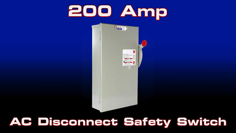 AC Disconnect Safety Switch - 200 Amp Fusible Manual - Power Distribution