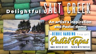 Paint Reflection in this Pastel Painting Demo/Salt Creek on the Olympic Peninsula, WA