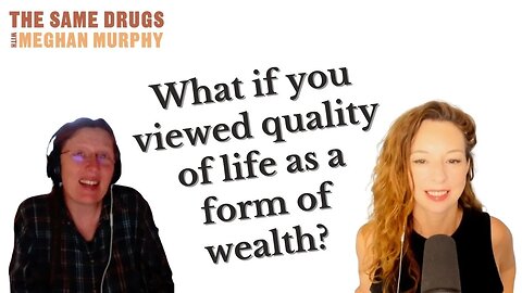 What if we thought of quality of life as a form of wealth?