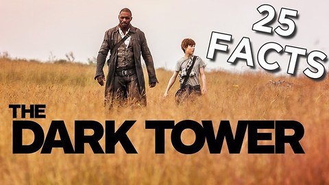 25 Facts About The Dark Tower