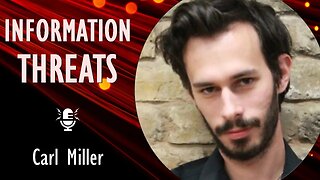 Carl Miller - Confronting Information Threats Online, from Disinformation to Hate, and Conspiracies