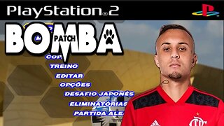 BOMBA PATCH 2023(PS2) LANÇAMENTO 100% ATUALIZADO EDITOR BY VILIMAR