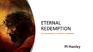 Eternal Redemption - PJ Hanley - October 1st, 2023