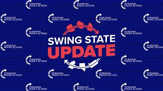 Swing State Update LIVE with Tyler Bowyer and Austin Smith - Ronna Calls It Quits