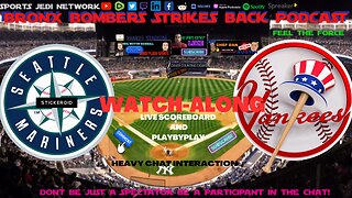 ⚾BASEBALL: NEW YORK YANKEES VS SEATTLE MARINERS LIVE WATCH ALONG AND PLAY BY PLAY