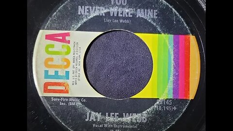 Jay Lee Webb - You Were Never Mine
