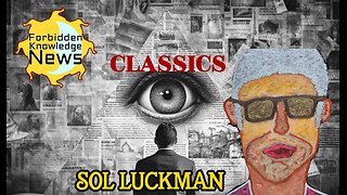 FKN Classics 2022: Are We The Archons? - Simulated Spiritual Wars | Sol Luckman