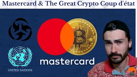 Mastercard & The New Crypto World Order