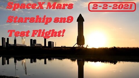 SpaceX Starship Sn9 Test Flight! Elon Musk Rocket Launch Feb 2nd