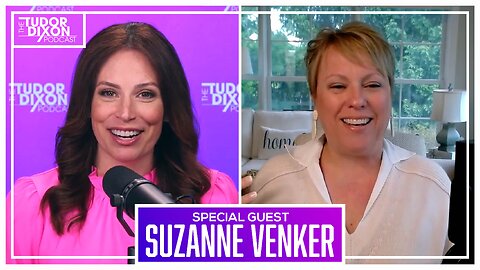 How To Build A Better Life with Suzanne Venker | The Tudor Dixon Podcast