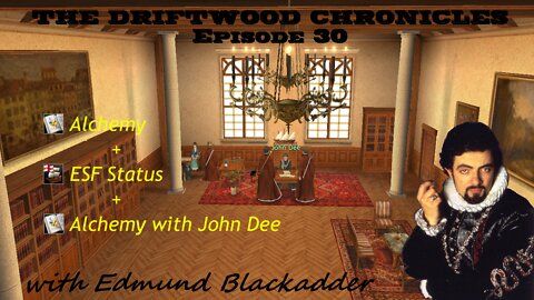 The Driftwood Chronicles: Episode 30