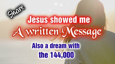 GOD showed me 144,000. I saw Jesus with a written message to all. #share #bible #jesus #proohecy