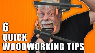 6 Quick Woodworking Tips and Tricks - Episode 12