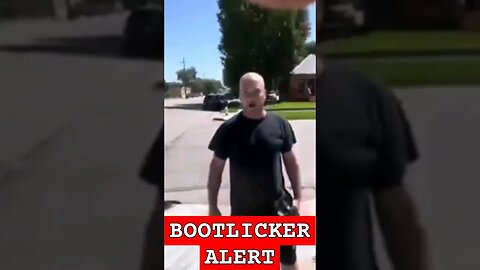 bootlicker goes crazy