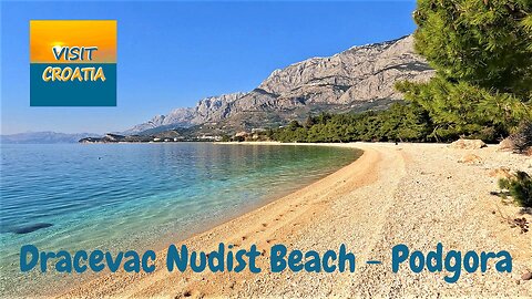 Dracevac Nudist Beach - Podgora, Croatia