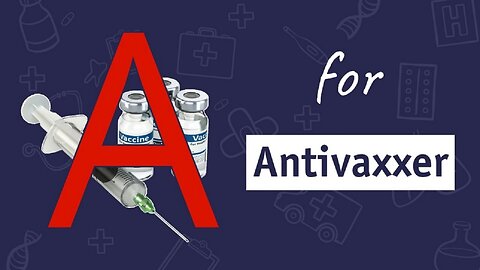 A For Antivaxxer by Dr. Sam Bailey