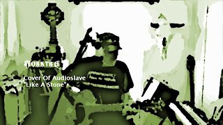 Cover Of Audioslave "Like A Stone"