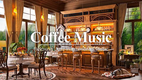 Cozy Coffee Shop Ambience & Relaxing Jazz Instrumental Music - Sweet Jazz Music for Work, Study