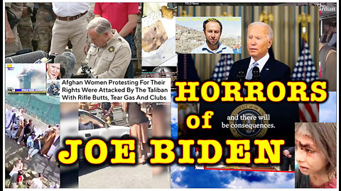 Bloody Joe Biden's Record - Afghanistan to the U.S. Southern Border