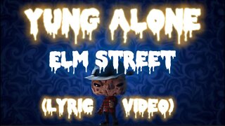 Yung Alone - Elm St. (Official Lyric Video) Prod. 808PauseBeatz