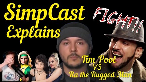Tim Pool VS Ra The Rugged Man BREAKDOWN by SimpCast: Chrissie Mayr, Brittany Venti, Anna TSWG, & Xia