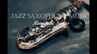 Jazz Saxophone Music - Romantic Relaxing Songs - Faforite Sounds