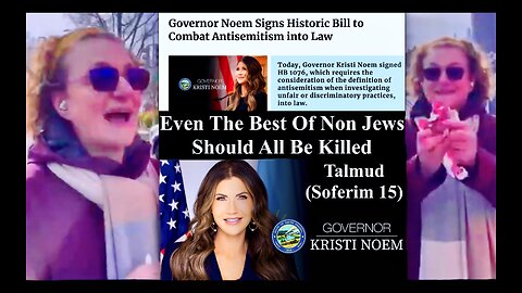 Gov Kristi Noem Antisemitism Bill Outlaws Free Speech Normalizes Jewish Racism Genocide Of Non Jews