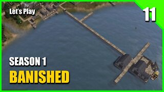 Banished: Mega Mod 9 (Season 1) - 11 - Building the New Pier & Trading Post