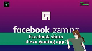 Facebook shuts down gaming app!