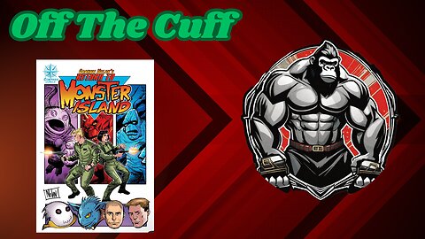 Off The Cuff - Return to Monster Island Launch