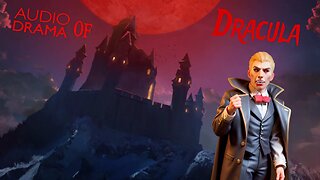 Audio Drama of Dracula