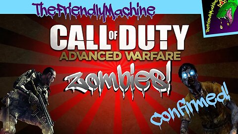 Advanced Warfare ZOMBIES CONFIRMED! - *NEW* Call of Duty Zombies Exo! (COD 2014)