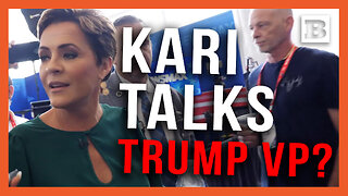 Kari Lake: Trump Wants Someone Who Is "America First" for Vice President