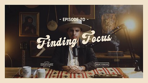 Finding Focus - "For Goodness' Sake With Chad Barela - Ep 20