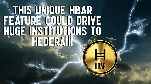 This UNIQUE FEATURE Could Drive HUGE INSTITUTIONS To Hedera!!!