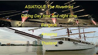 ASIATIQUE The Riverfront day and night time Bangkok Thailand