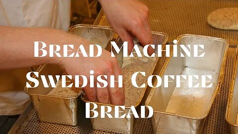 Create a Delicious Bread Machine Swedish Coffee Bread from Scratch - You GOT This!#bread #swedish