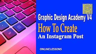 Graphic Design Acad-V4 How To Create An Instagram Post