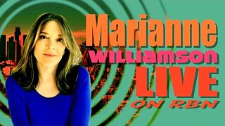 Marianne Williamson Joins RBN