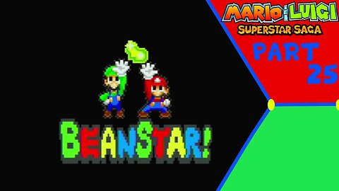 In Search Of The Final 2 Bean Star Pieces| Mario And Luigi Superstar Saga | Part 25