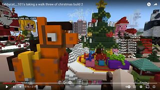 tabbycat__101's taking a walk threw of chirstmas build 2