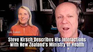 Steve Kirsch Describes His Interactions With New Zealand's Ministry Of Health