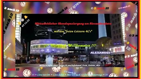 🔔🕕🔔 Abendspaziergang - Alexanderplatz - Kopie vom Livestream - Nachreichung - 07.12.22