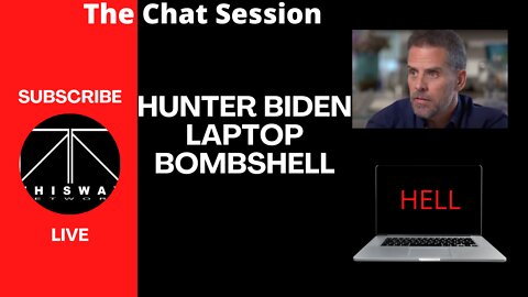 New Hunter Biden laptop BOMBSHELL | The Chat Session