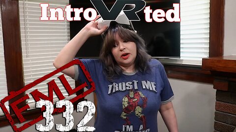 FML Tales From FMyLife #322: Intro-VR-ted