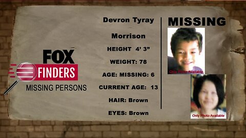 FOX Finders Missing Persons: Devron Tyray Morrison